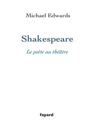 cover image of Shakespeare, le poète au théâtre